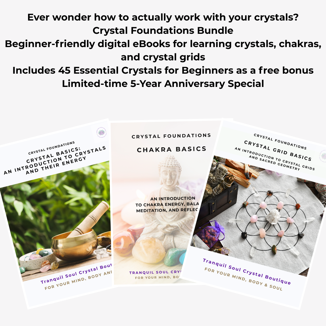 Crystal Foundations: Complete Collection – All 3 Books + Bonus 45 Essential Crystals