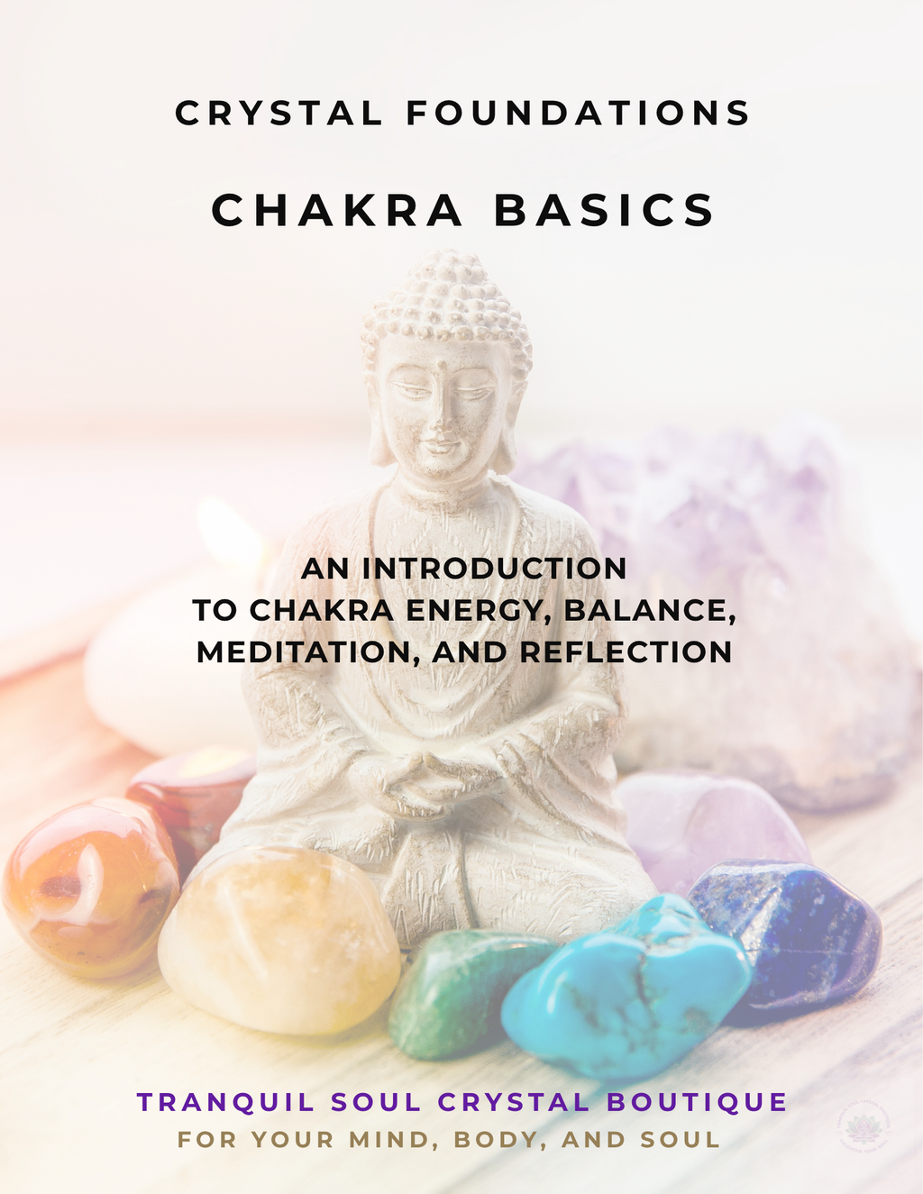 Book cover of 'Crystal Foundations Chakra Basics' with a statue and crystals on a light background.