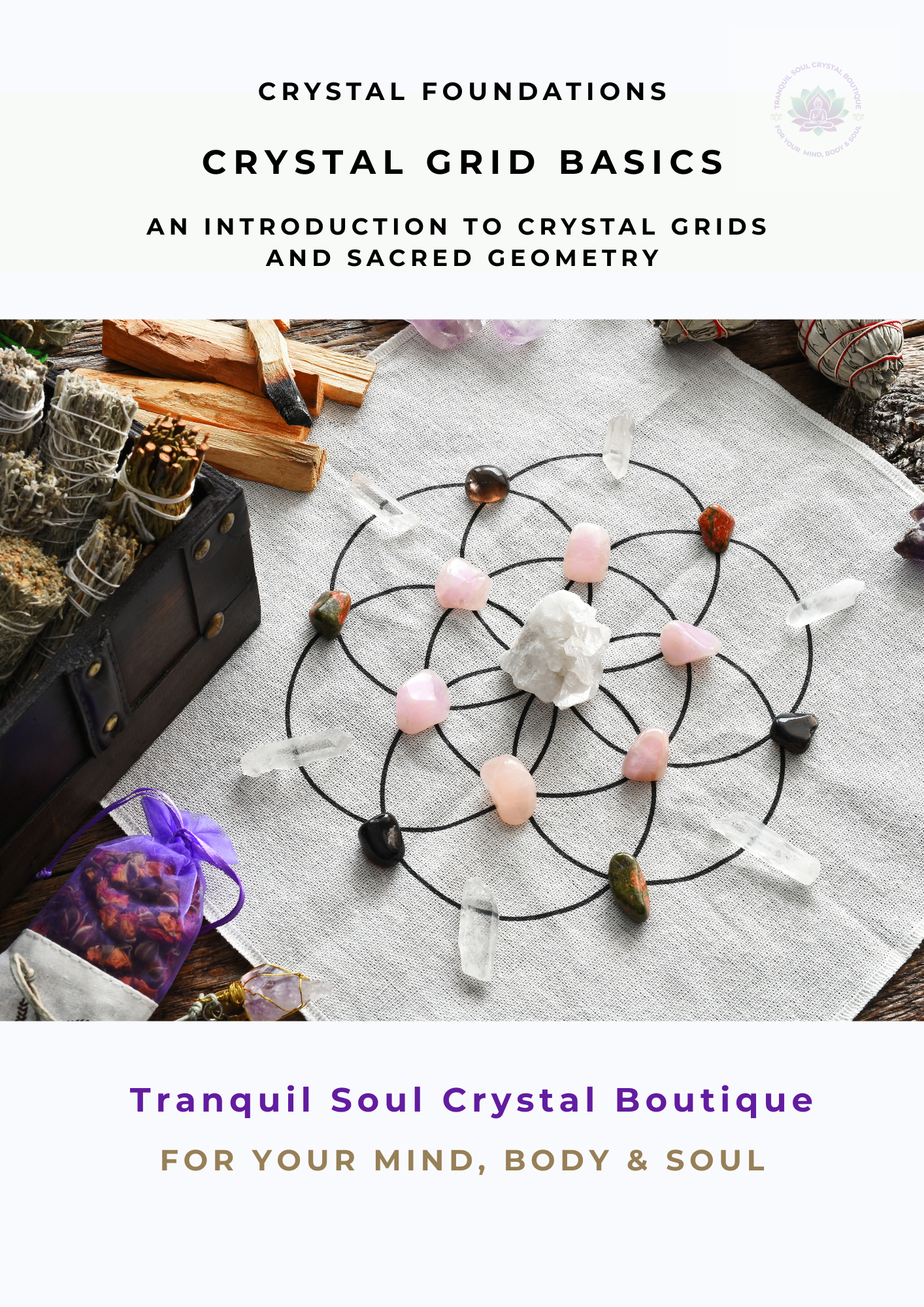 Crystal Foundations:  Book 3:  Crystal Grid Basics