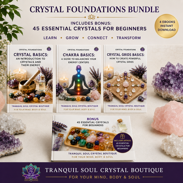 Crystal Foundations Bundle with Crystal Basics, Chakra Basics, Crystal Grid Basics and Bonus 45 Essential Crystals